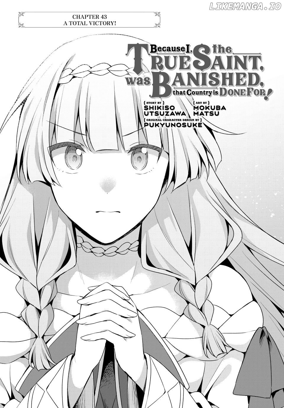 Because I, the True Saint, was Banished, that Country is Done For! [Official] Chapter 43 - page 1