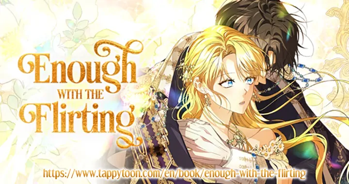 Enough with the Flirting Chapter 33 - page 109