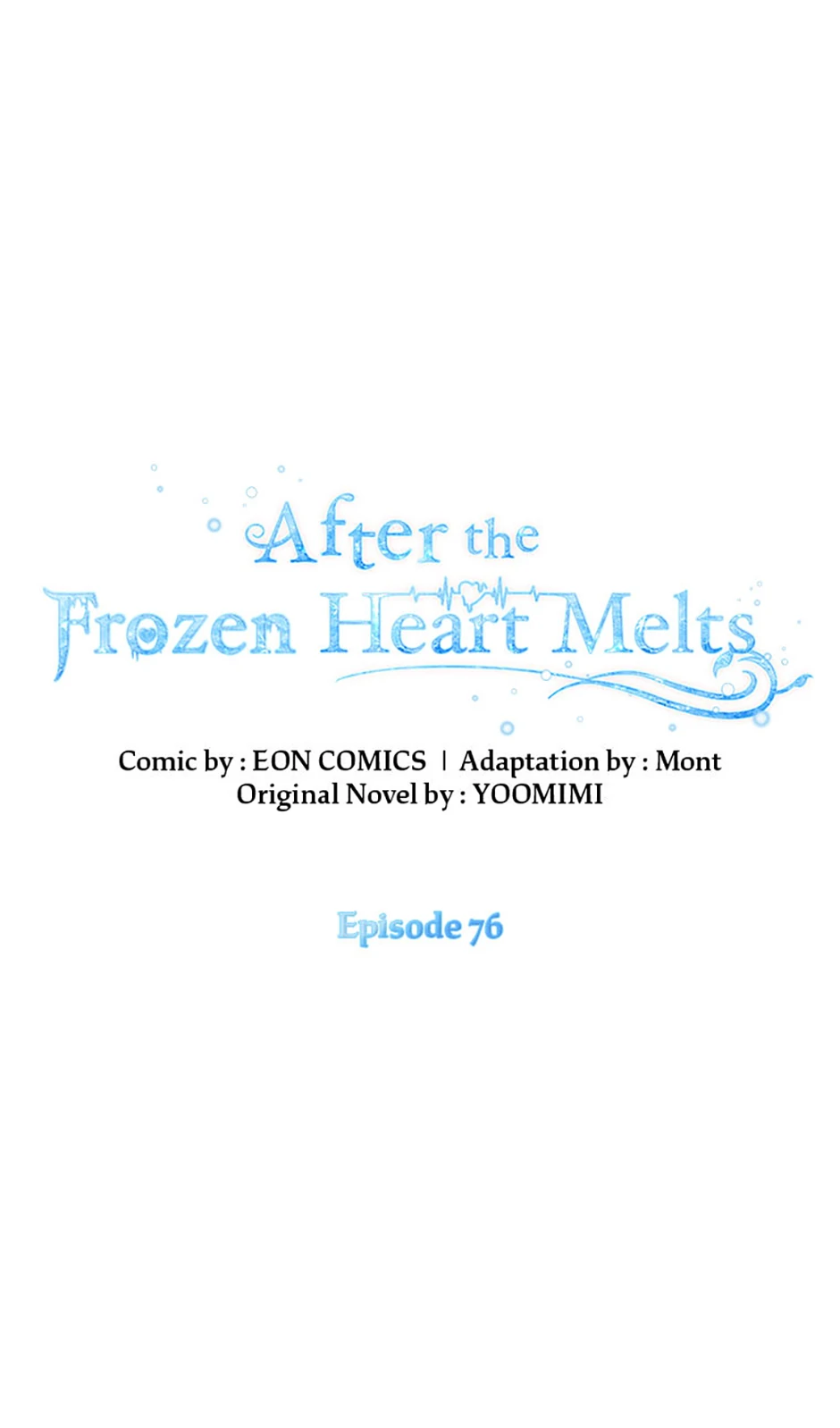 After the Frozen Heart Melts Chapter 76 - page 1